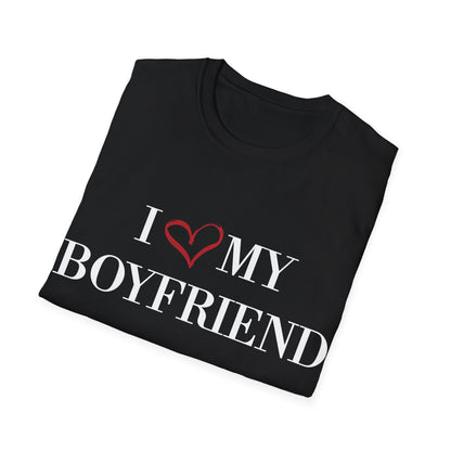 'I love my boyfriend' Softstyle T-Shirt